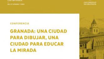 Granada. Una ciudad para dibujar, una ciudad para educar la mirada